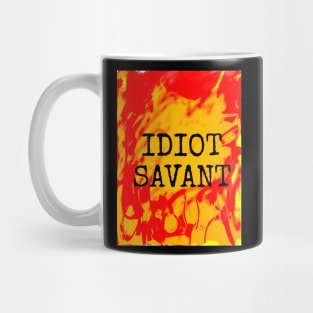 Idiot Savant Mug